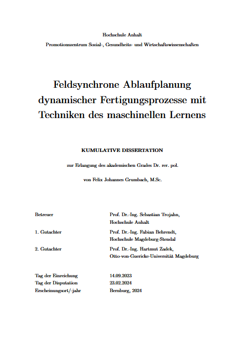 Feldsynchrone Ablaufplanung dynamischer Fertigungsprozesse